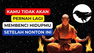 Kamu Akan Mencintai Dirimu Setelah Nonton ini Kisah Inspiratif Burung Gagak amp Biksu Video Motivasi [upl. by Llyrpa]