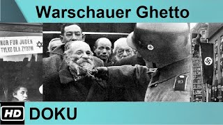 HD Doku  Das Warschauer Ghetto  Erinnerungen an das Grauen  Reportage [upl. by Jerman271]