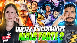 WLO  Potências da Marinha  Almirantes  One Piece   REACT EM CASAL [upl. by Yelyah655]