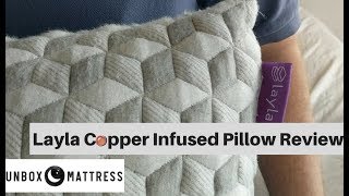 Copper Infused Pillow  Layla Pillow Review from Unbox Mattress [upl. by Enirolf]