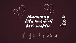 Ebiet G Ade Adera Segara  Masih Ada Waktu Official Lyric Video [upl. by Cherie]