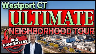 Westport CT ULTIMATE Neighborhood Tour  Living in Westport CT [upl. by Sirref7]