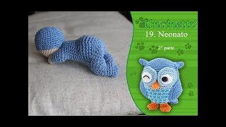 Uncinetto amigurumi Neonato 2° parteHow to do baby [upl. by Dina]