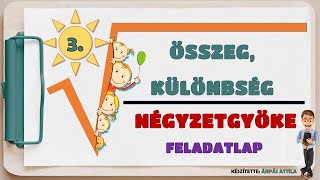 3 ÖSSZEG ÉS KÜLÖNBSÉG NÉGYZETGYÖKE – 3 FELADATLAP [upl. by Adiaj121]