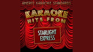 Starlight Express Karaoke Version [upl. by Eva]