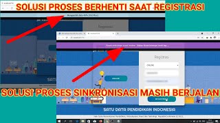 SOLUSI PROSES BERHENTI DAN PROSES SINKRONISASI MASIH BERJALAN SAAT REGISTRASI DAPODIK VERSI 2022 [upl. by Maryjane]