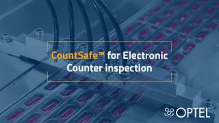 Optel CountSafe™ Electronic Counter Inspection [upl. by Kingsly816]