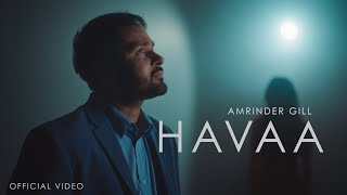 Havaa Official Video  Amrinder Gill  Dr Zeus  Harmanjeet  Judaa 3  Chapter 2 [upl. by Seka]