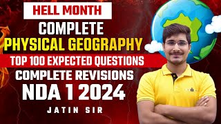 Complete Physical Geography  NDA 1 2024  Hell Month  Jatin sir [upl. by Plafker]