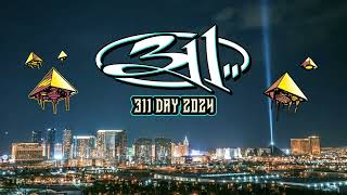 311 Day 2024  ONSALE NOW [upl. by Buatti]