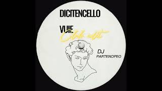 Dicitencello vuie CLUB EDIT [upl. by Anelem242]