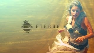 DUKES  Eternal [upl. by Nileek]