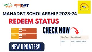 MahaDBT Scholarship REDEEM Status  MahaDBT Scholarship Form Updates 2024 [upl. by Aiyt]