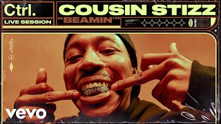 Cousin Stizz  Beamin Live Session  Vevo Ctrl [upl. by Aryajay]