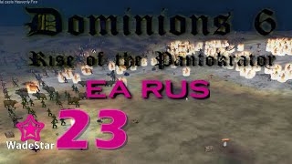 Dominions 6 Lets Play 23  EA Rus  Well of Misery [upl. by Eba572]