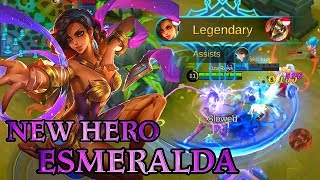 New Hero Esmeralda Gameplay  Mobile Legends Bang Bang [upl. by Sula]