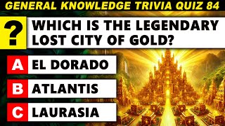 High IQ General Knowledge Quiz  How Many Questions Can You Answer  Ultimate Trivia Quiz Round 84 [upl. by Aysan]