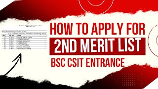 How to Apply for BSc CSIT Second Merit List [upl. by Patrizia]