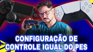 EFOOTBALL 2022  MELHOR CONFIGURAÇÃO DE CONTROLE  CONFIGURAÇÃO DE CONTROLE IGUAL DO PES 2021 [upl. by Ralyks]