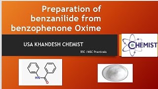 Preparation of benzanilide from benzophenone Oxime  benzophenone Oxime to Benzanilide [upl. by Zuliram]