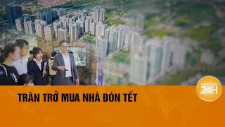 Giá nhà tăng cao Người dân dần bỏ tâm lý mua nhà đón Tết  Toàn cảnh 24h [upl. by Celia784]