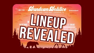 Sundown Solstice 2023 Alaskan Music Festival EPIC Lineup Revealed [upl. by Lauber90]