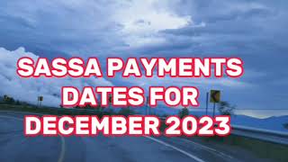 Old Age Pension Grant Payment Dates for December 2023 SASSA [upl. by Johanan142]