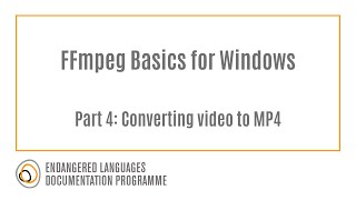 FFmpeg Basics for Windows Part 4 Converting video to MP4 [upl. by Eelarual]