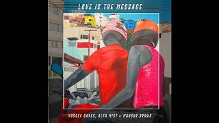 Yussef Dayes amp Alfa Mist  Love Is The Message 2018  HQ [upl. by Targett3]