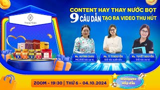 Content Hay Thay Nước Bọt  9 CÂU DẪN Tạo Ra Video Thu Hút Mentor Ti Ti Nguyễn Chia Sẻ Rất Hay [upl. by Aned]