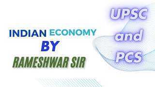 INDIAN ECONOMYRAMESHWARAM SIR Lecture05UPSCPCS [upl. by Olenta]