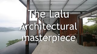 The Lalu Hotel  Architectural Masterpiece  Sun Moon Lake Taiwan 日月潭涵碧樓酒店 [upl. by Kapor]