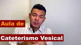 Aula de Cateterismo Vesical [upl. by Wilfrid821]