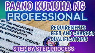 Paano Kumuha ng Professional Drivers License 2024 NonProfessional to Professional Drivers License [upl. by Kellyn]