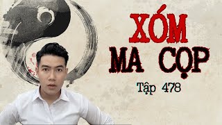 CHUYỆN MA CHÚ 3 DUY  TẬP 478 XÓM MA CỌP Tây Ninh [upl. by Shena]