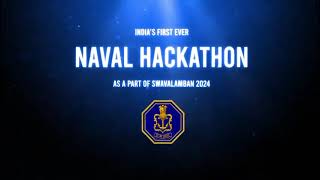 Naval Hackathon  Swavlamban 2024 [upl. by Ynaffi]