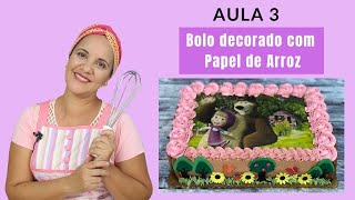 TREINAMENTO GRATUITO DE DECORAÇÃO DE BOLOS l AULA 3 NO AR [upl. by Attah289]