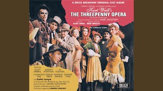 The Ballad Of Mack The Knife From quotThe Threepenny Operaquot [upl. by Naicad]