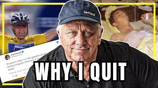 The Untold Story About Why I Quit Cycling  Greg LeMond [upl. by Ayit]