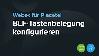 BLF bei Cisco Tischtelefonen konfigurieren  Webex für Placetel [upl. by Ah]