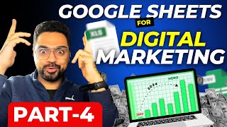 Google Sheets for Digital Marketing  FREE COURSE  Part 4  Basic amp Advanced Conditional Formatting [upl. by Tempest]