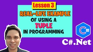 CNet Tutorial For Beginners Lesson 3 RealLife Applications of Tuples in Programming [upl. by Notkcorb]