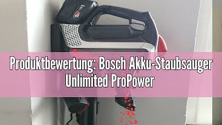 Produktbewertung Bosch AkkuStaubsauger Unlimited ProPower Serie 8 BSS81POW1 kabelloser Handstaubs [upl. by Nivri]