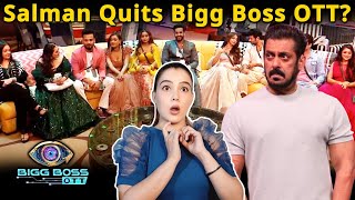 Salman Khan QUITS Bigg Boss OTT 2 Kya Hai Sacchai [upl. by Flavius]