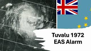 EAS Alarm YouTube Tuvalu 1972 EAS Alarm Storm [upl. by Somar672]