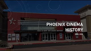 Phoenix cinema history 20202022 [upl. by Reeva]