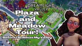 My Disney Dreamlight Valley Plaza and Meadow Tour  Saying Goodbye [upl. by Nyrehtak]