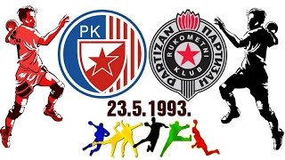 RUKOMET RK CRVENA ZVEZDA RK PARTIZAN HANDBALL 23 5 1993 BEOGRAD SRBIJA [upl. by Rothmuller]