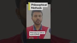 Philosophical Methods  Philosophy CSS amp PMS [upl. by Theodoric]