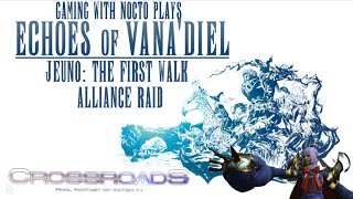 FFXIV Jeuno The First Walk Alliance Raid [upl. by Ahsitam]